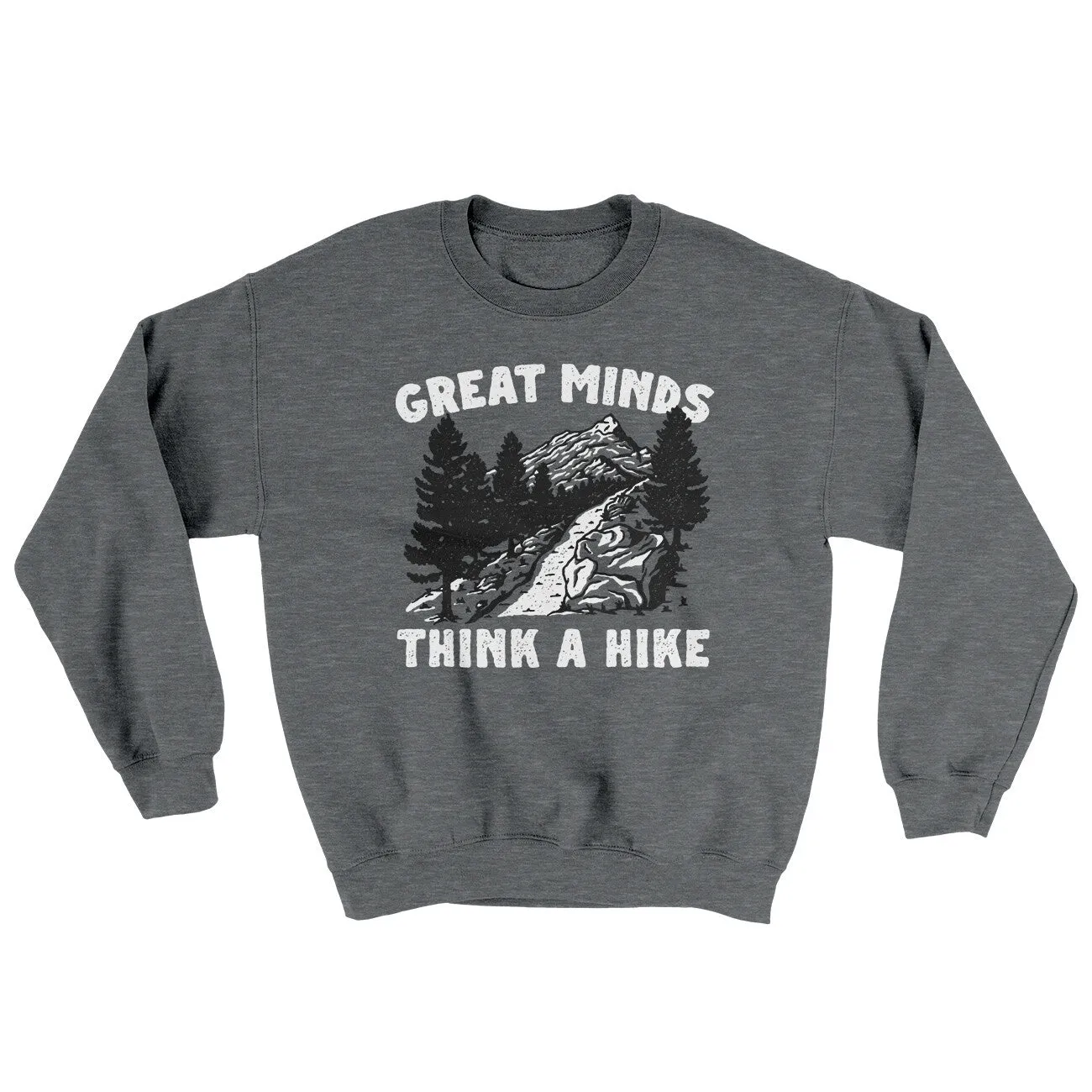 Great Minds Think A Hike Ugly Sweater