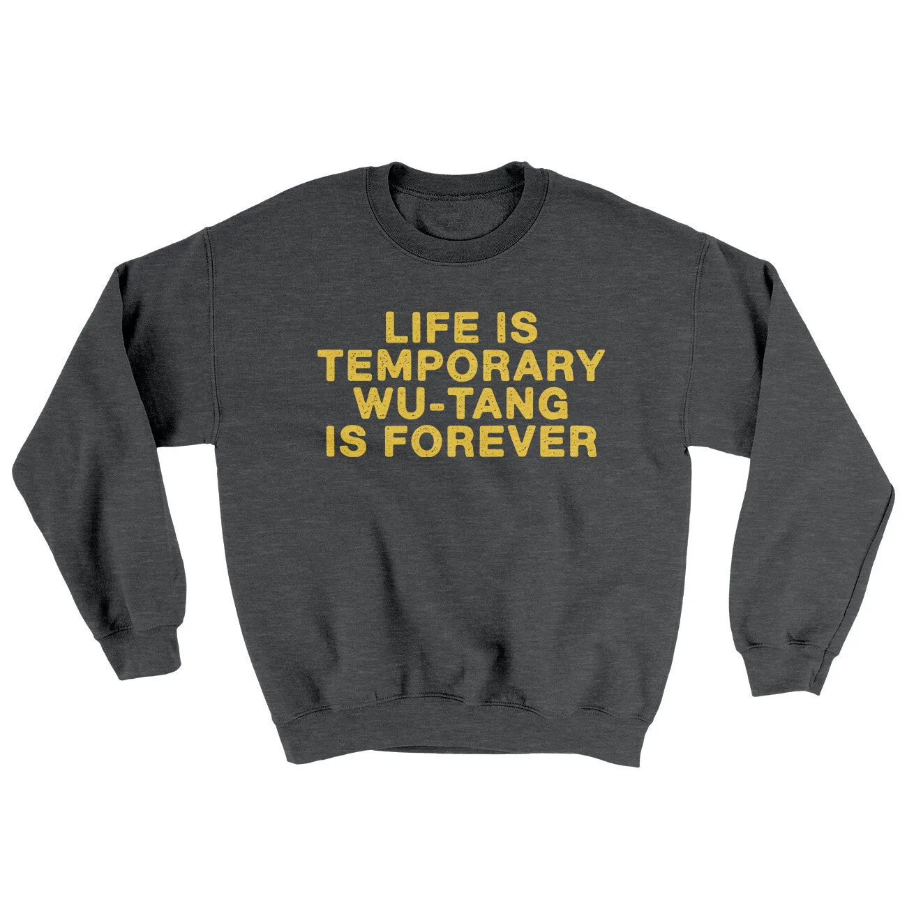 Life Is Temporary Wu-Tang Is Forever Ugly Sweater