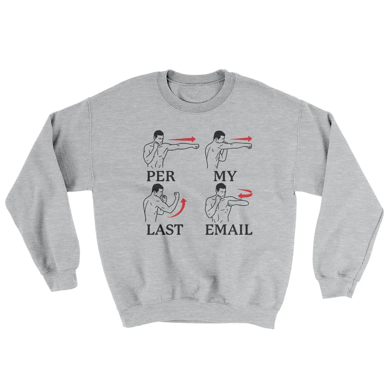 Per My Last Email Ugly Sweater