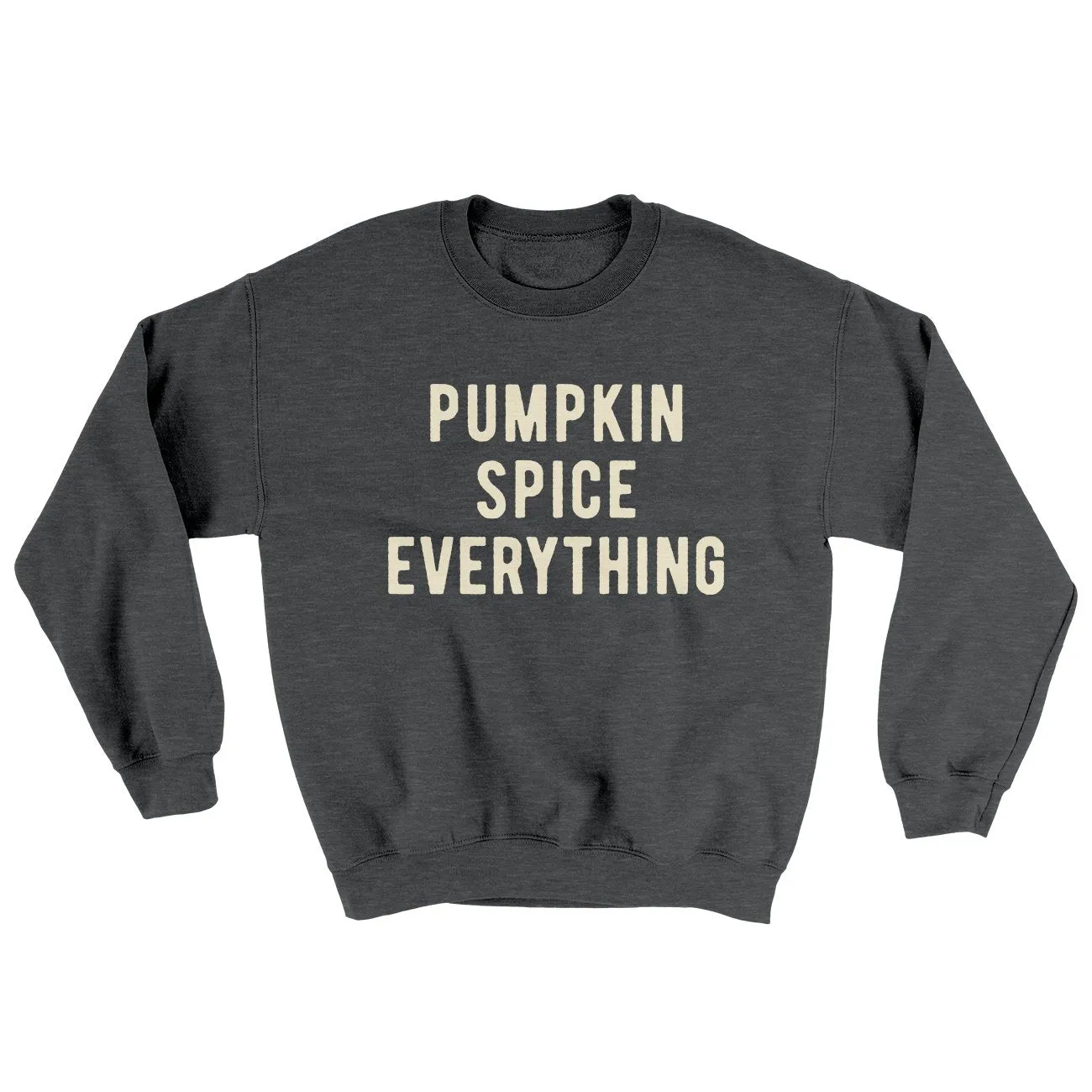 Pumpkin Spice Everything Ugly Sweater