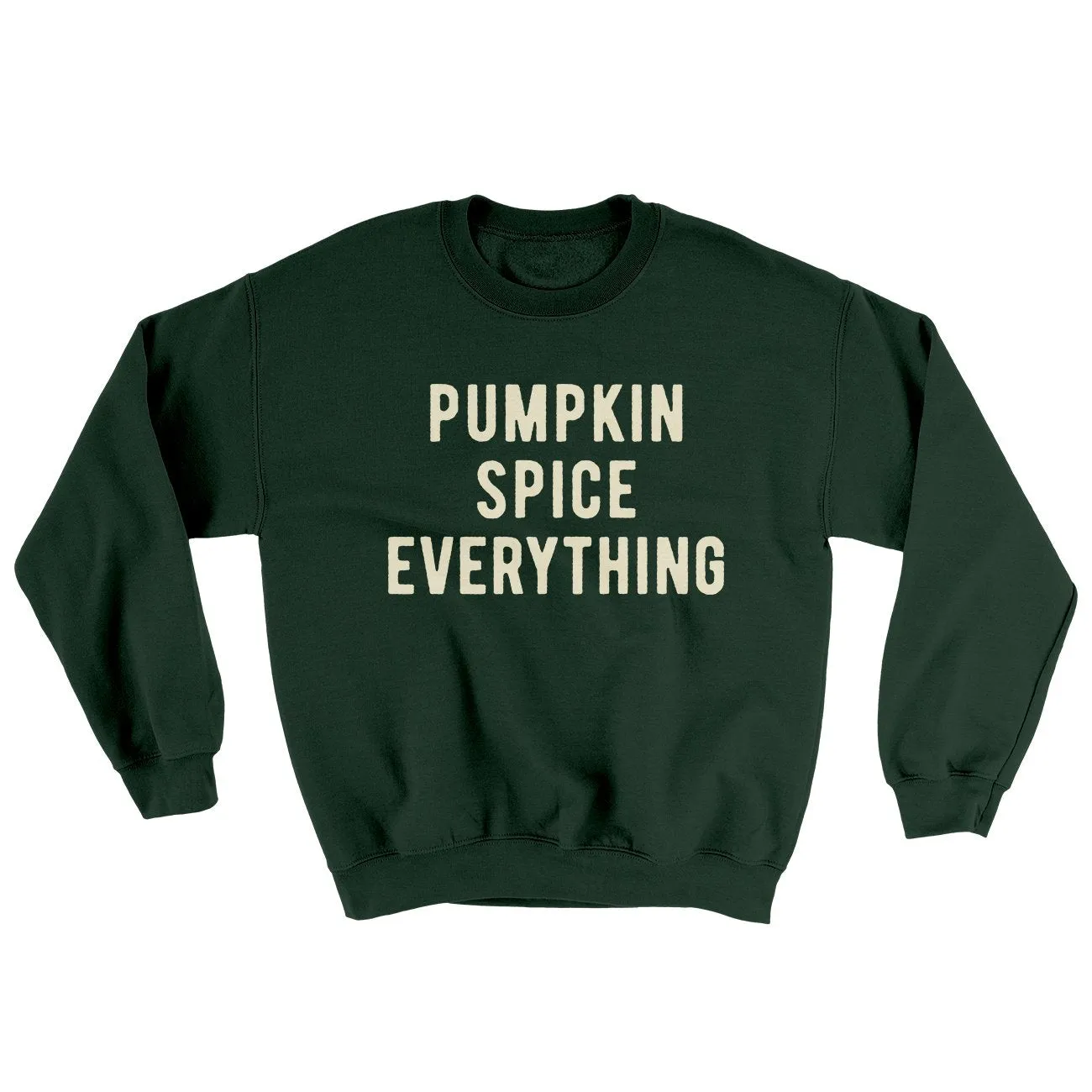Pumpkin Spice Everything Ugly Sweater