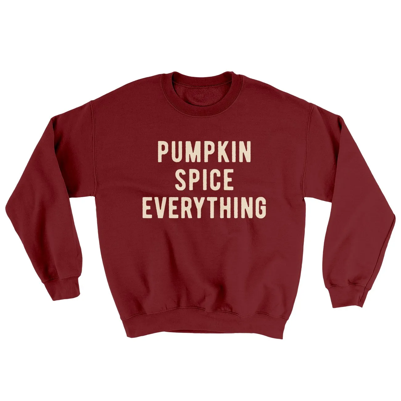Pumpkin Spice Everything Ugly Sweater