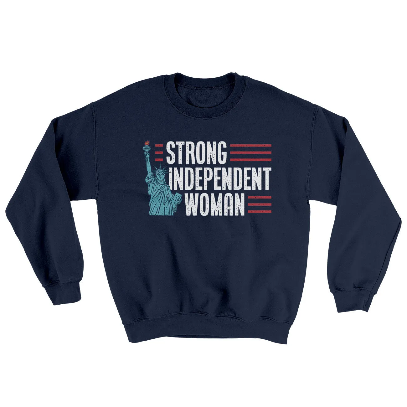 Strong Independent Woman Ugly Sweater