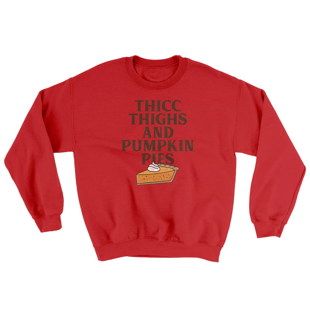 Thicc Thighs And Pumpkin Pies Ugly Sweater