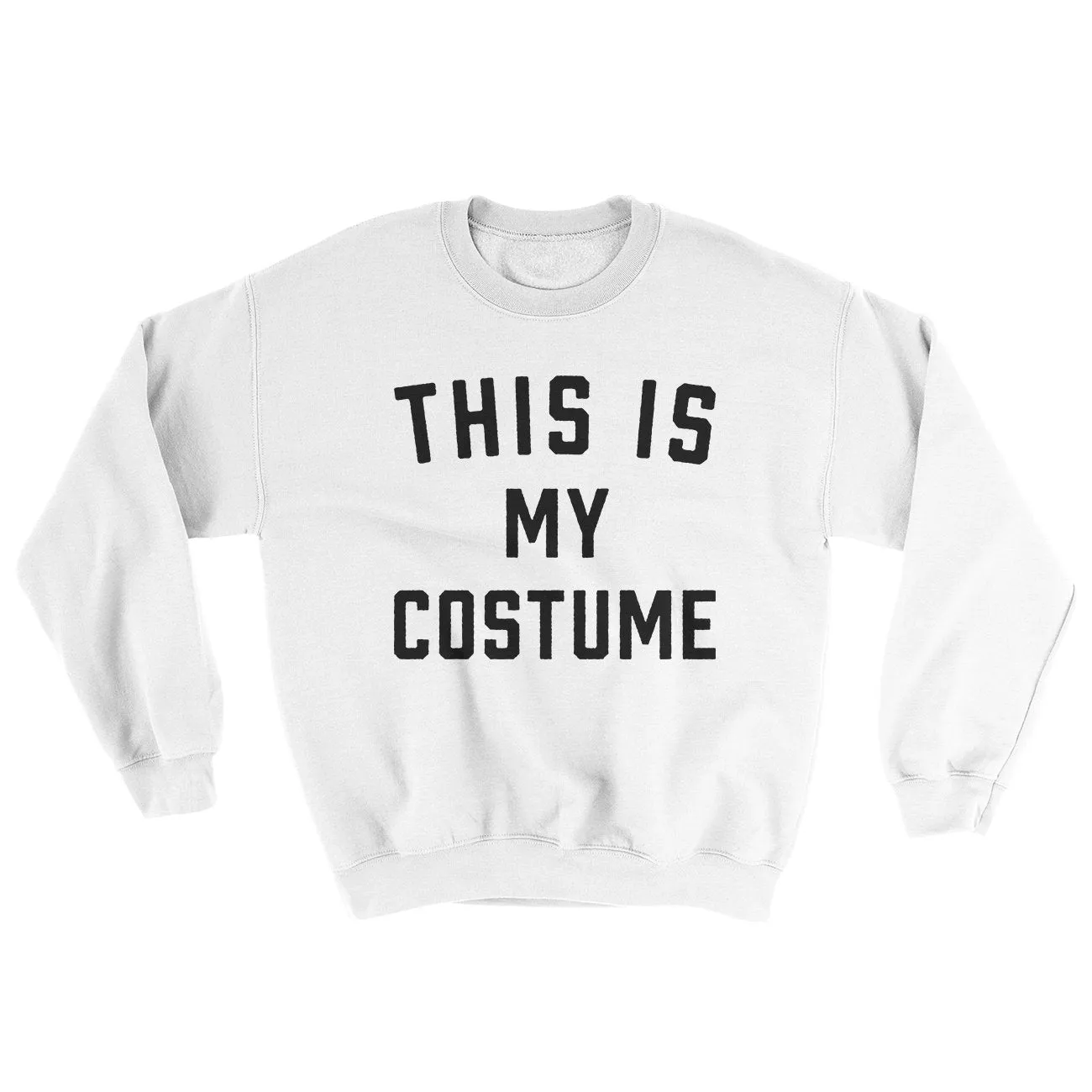 This Is My Costume Ugly Sweater