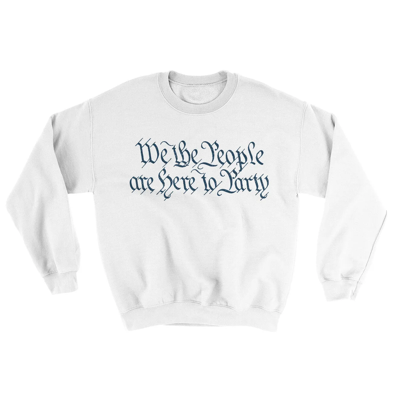We The People Are Here To Party Ugly Sweater