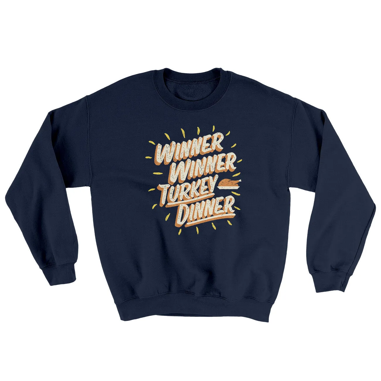 Winner Winner Turkey Dinner Ugly Sweater