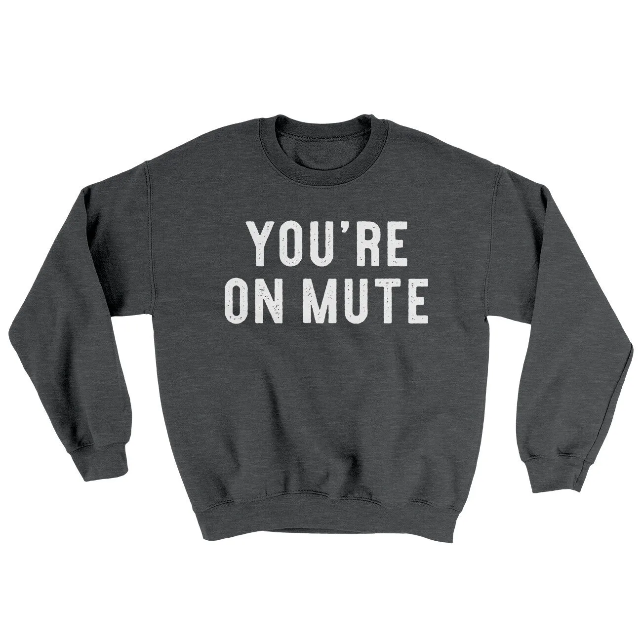 You’re On Mute Ugly Sweater
